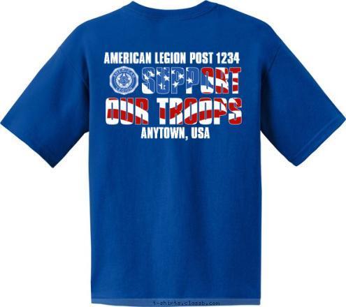 AMERICAN LEGION POST 1234 AMERICAN LEGION ANYTOWN, USA POST 1234 ANYTOWN, USA T-shirt Design SP4411