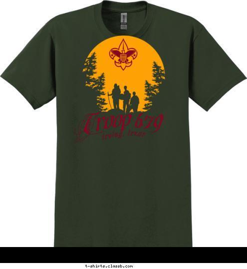 irving, texas Troop 679 irving, texas Troop 679 T-shirt Design 