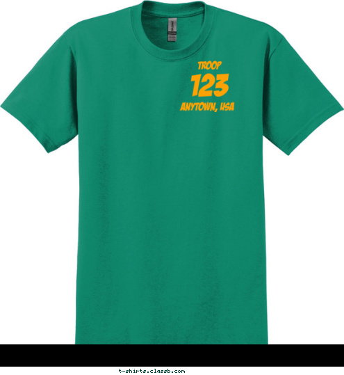 TROOP 123 BOY SCOUTS OF AMERICA TROOP ANYTOWN, USA ANYTOWN, USA 123 TROOP T-shirt Design 