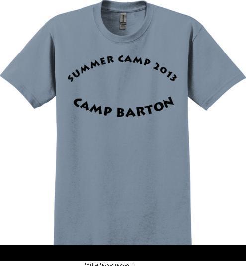 61 POW! BARTON! BAM! Camp Barton TROOP 61 Summer Camp 2013 Stony Point, NY T-shirt Design T61 Bartonman