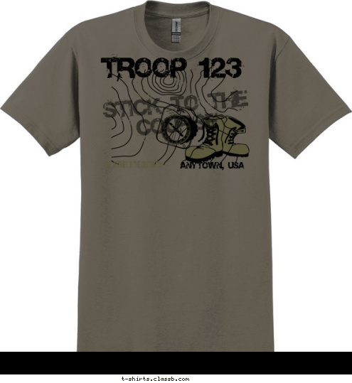 THE JOURNEY IS THE DESTINATION ANYTOWN, USA MAKE A PLAN TROOP 123 STICK TO THE COURSE T-shirt Design 