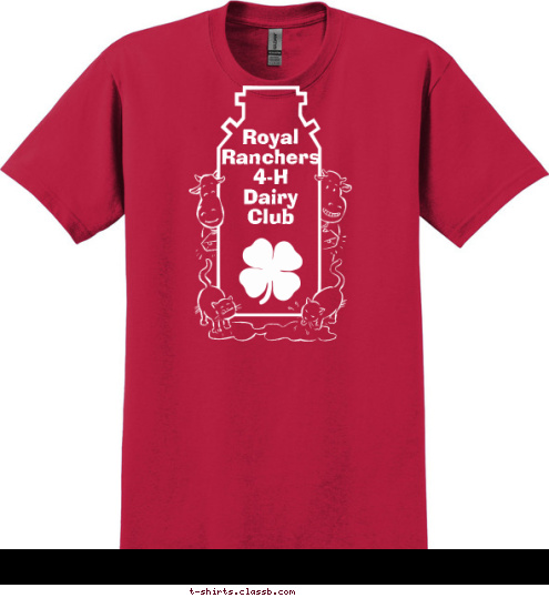 Maaike Mensonides Royal 
Ranchers
4-H
Dairy
Club T-shirt Design 