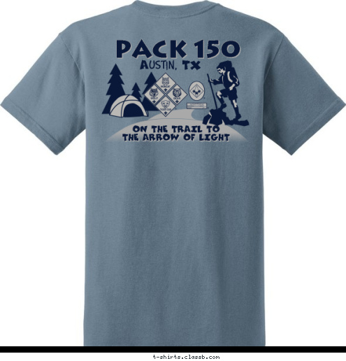 ON THE TRAIL TO
THE ARROW OF LIGHT
 PACK 150 Austin, TX T-shirt Design 