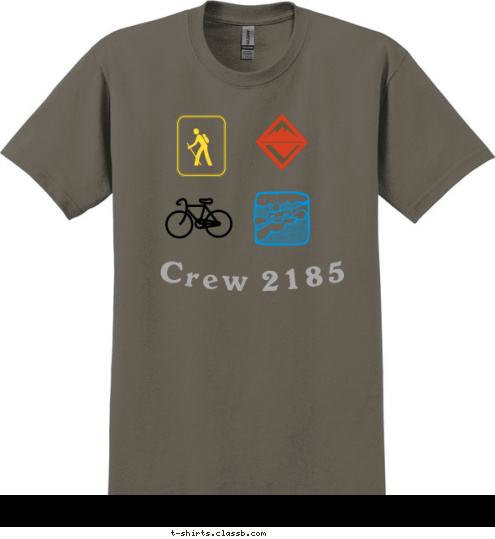 Crew 2185 Hiking, Biking, Rafting, that's just the begining... Crew 2185  T-shirt Design 