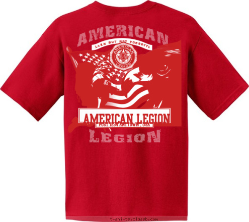 Your text here! AMERICAN LEGION POST 1234 ANYTOWN , USA FALLEN BUT NOT FORGOTTEN AMERICAN LEGION POST 1234 T-shirt Design SP4473