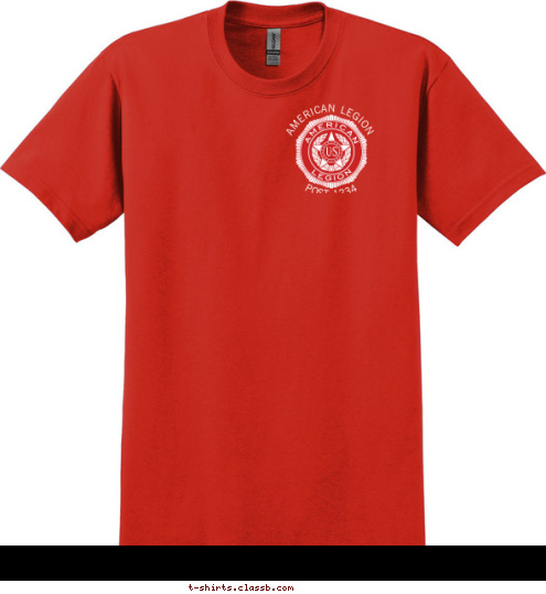 Your text here! AMERICAN LEGION POST 1234 ANYTOWN , USA FALLEN BUT NOT FORGOTTEN AMERICAN LEGION POST 1234 T-shirt Design SP4473