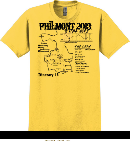 PHILMONT 2013 TREK 804J THE CREW Zach Lind
Matt Judd
Zach Rice
Jay Skaar
Eric Ronnenberg
Scot Kabrud
Eli Harveaux
Aaron Fitzlaff
Ethan Peek CREW LEADER ADVISORS: Chris Harveaux
Joe Kabrud
Doug Lind
Nick Ronnenberg Itinerary 16 T-shirt Design 