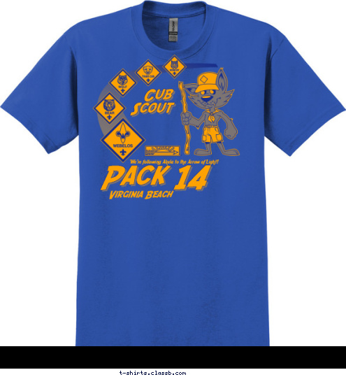 Virginia Beach Pack 14 Cub 
Scout We're following Akela to the Arrow of Light! T-shirt Design 