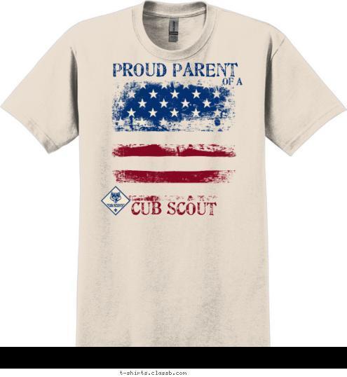 PROUD PARENT OF A CUB SCOUT T-shirt Design SP4509