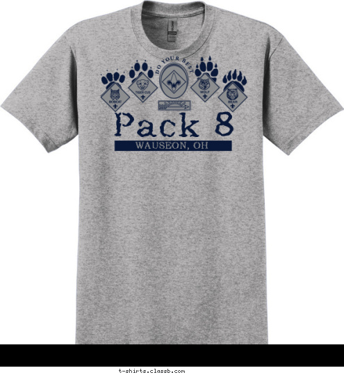 DO YOUR BEST WAUSEON, OH Pack 8 T-shirt Design 