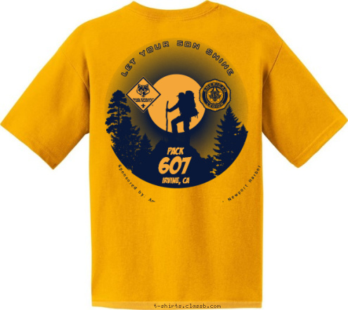Sponsored by: American Legion Post 291 Newport Harbor Pack 607 let your son shine Irvine, CA 607 PACK T-shirt Design 