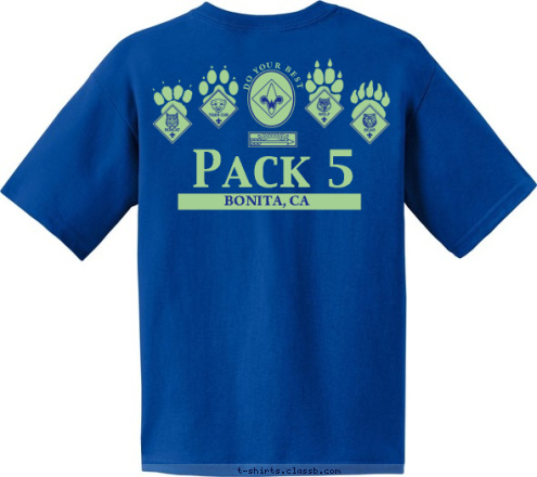 Corpus Christi
Catholic Church Pack 5 BONITA, CA Pack 5 DO YOUR BEST T-shirt Design 