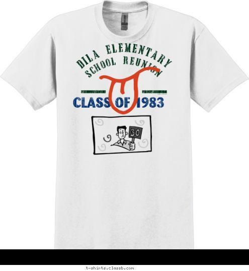 New Text CLASS OF 1983 SCHOOL REUNION DILA ELEMENTARY T-shirt Design 