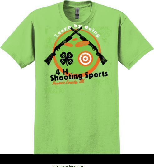 Shooting Sports 4 H Learn by doing Pawnee County, OK T-shirt Design 