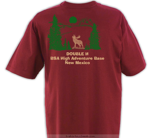 DOUBLE H
BSA High Adventure Base
New Mexico 2008 Black Gold District
Southern Illinois DOUBLE H  DOUBLE H
BSA High Adventure Base
New Mexico T-shirt Design 