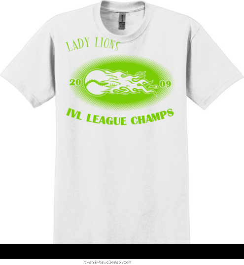 ROOSEVELT COLLEGE IVL LEAGUE CHAMPS  09 20 LADY LIONS T-shirt Design 