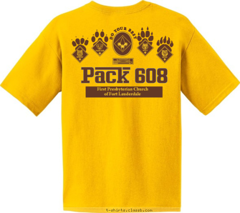 Pack 608 Hooked on scouting Pack 608 First Presbyterian Church
of Fort Lauderdale  Fort Lauderdale, Florida DO YOUR BEST CUB SCOUT T-shirt Design 