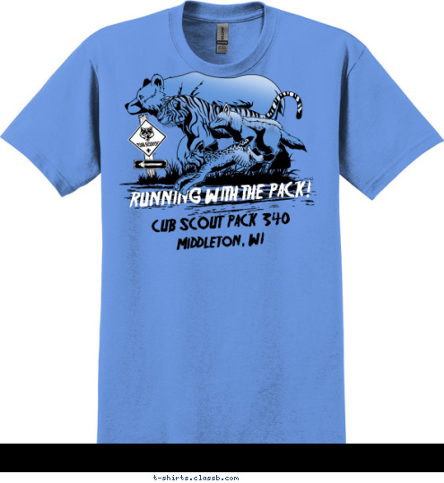 Middleton, WI 340 RUNNING WITH THE PACK! CUB SCOUT  PACK  T-shirt Design 