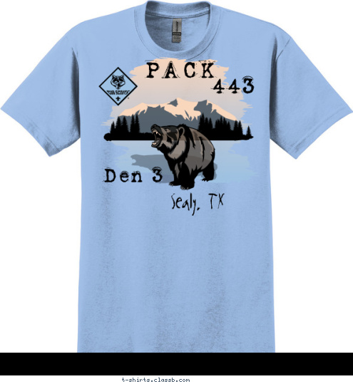 Den 3 PACK
 443 Sealy TX , T-shirt Design Roaring Bear