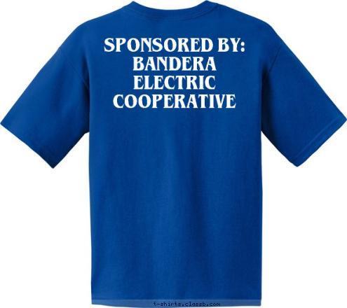 SPONSORED BY: BANDERA ELECTRIC COOPERATIVE PACK 416 BANDERA, TX T-shirt Design 