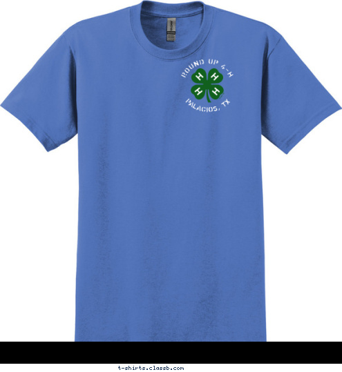 Palacios, TX Round Up 4-H Round Up LEARN
BY DOING T-shirt Design 