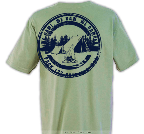 PACK 123 ANYTOWN, USA WE CAME, WE SAW, WE CAMPED T-shirt Design 