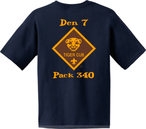 Your text here! Deltona,FL Den 7 Pack 340 T-shirt Design 