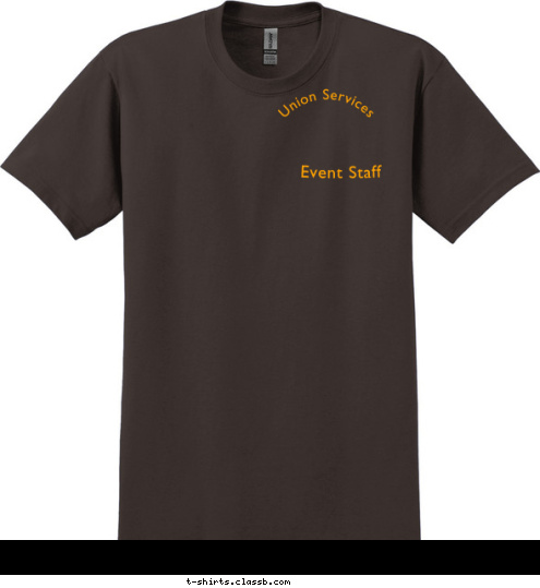 Union Services Union Services Union Services Event Staff T-shirt Design 