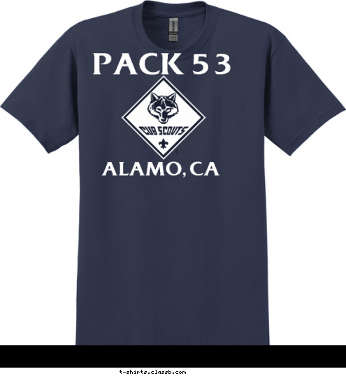 BOY SCOUT ALAMO, CA ALAMO, CA TROOP 53 PACK 53 T-shirt Design 