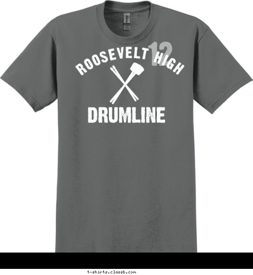 12 DRUMLINE ROOSEVELT HIGH T-shirt Design 