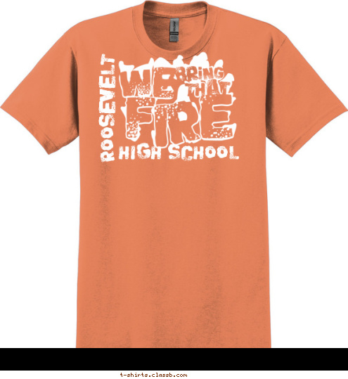 HIGH SCHOOL ROOSEVELT T-shirt Design 