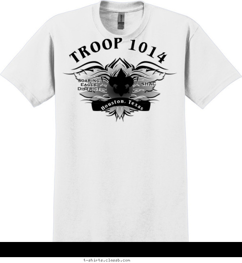 Your text here! SHAC  Soaring
  Eagle
 District Houston, Texas TROOP 1014 T-shirt Design 