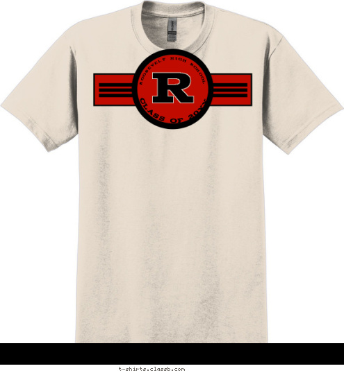 CLASS OF 2012 ROOSEVELT HIGH SCHOOL R T-shirt Design SP967