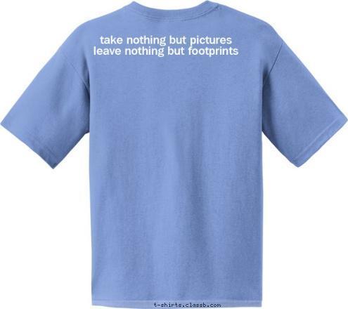 take nothing but pictures 
leave nothing but footprints Towanda, KS PACK 232 T-shirt Design 