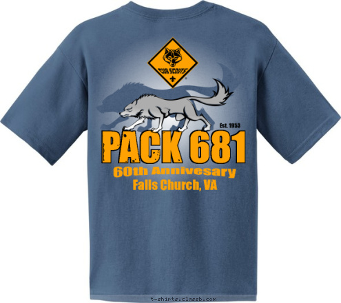 Est. 1953
 DO
YOUR
BEST! PACK 681 PACK 681 60th Annivesary Falls Church, VA T-shirt Design 