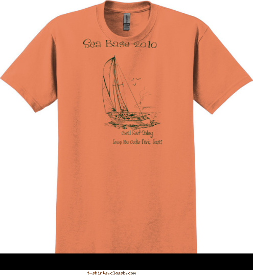 Sea Base 2010 Coral Reef Sailing
Troop 158 Cedar Park, Texas T-shirt Design 