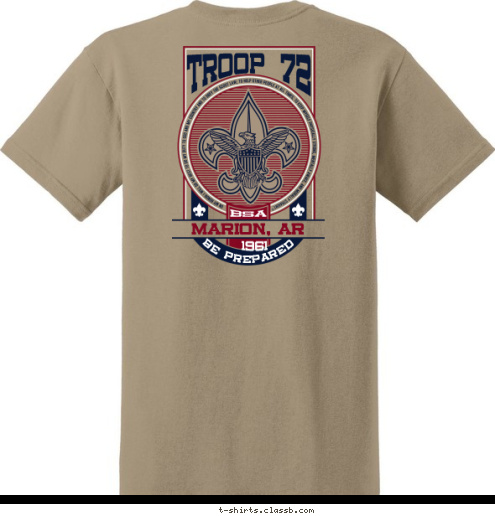 1961 TROOP  72 EST. 1961 BE PREPARED MARION, AR MARION, AR BSA TROOP  72 T-shirt Design 