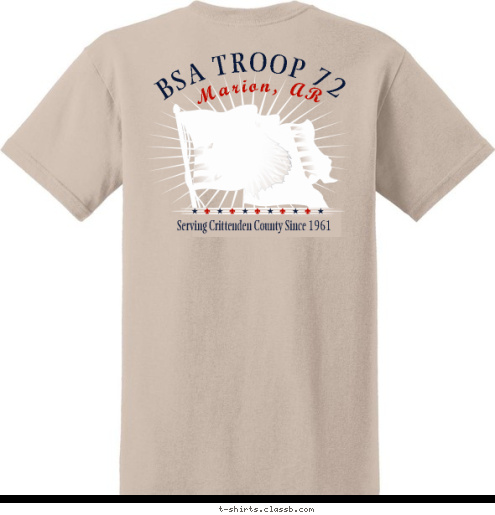 New Text Marion, AR Serving Crittenden County Since 1961 TROOP 72 Marion, AR BSA TROOP 72 T-shirt Design 