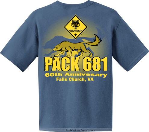 Pack 681 Est. 1953
 DO
YOUR
BEST! 60th Annivesary PACK 681 PACK 681 Falls Church, VA T-shirt Design 