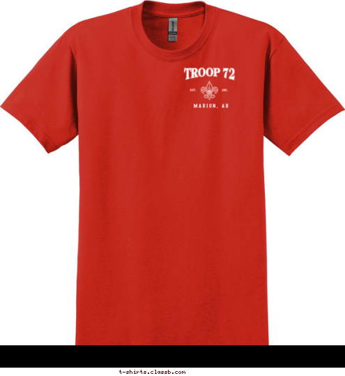 1961 MARION, AR EST. MARION, AR Marion, AR TROOP 72 TROOP 72 Marion, AR T-shirt Design 