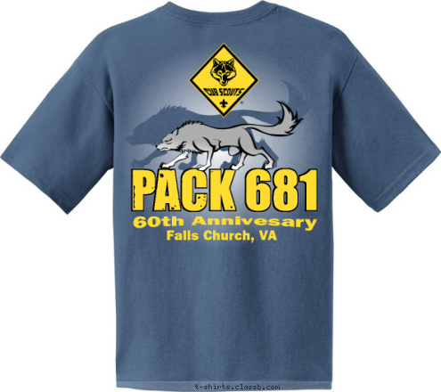 Pack 681 Est. 1953
 DO
YOUR
BEST! 60th Annivesary PACK 681 PACK 681 Falls Church, VA T-shirt Design 