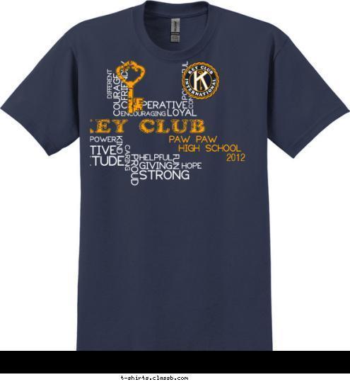 2012 HIGH SCHOOL PAW PAW KEY CLUB T-shirt Design 