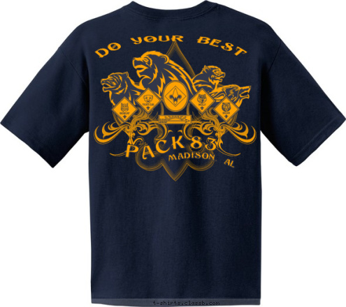 MADISON, AL DO YOUR BEST MADISON, AL  PACK 83 83 K PAC T-shirt Design 