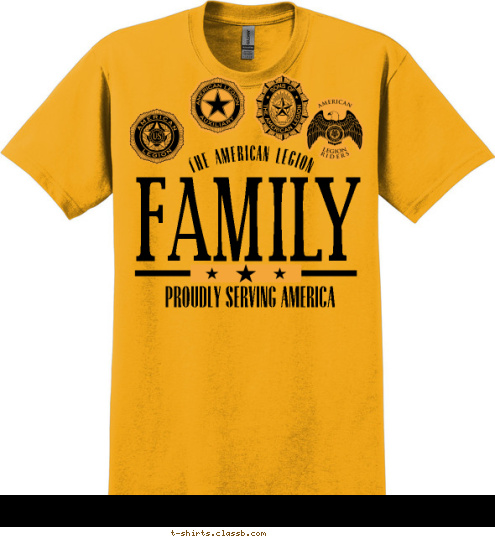 THE AMERICAN LEGION PROUDLY SERVING AMERICA THE AMERICAN LEGION FAMILY T-shirt Design SP4731