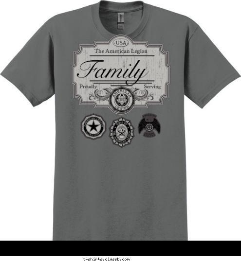 Serving Proudly The American Legion USA Family T-shirt Design SP4733