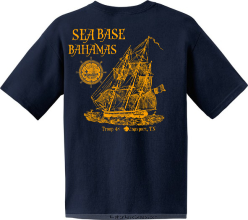 TN SEA BASE 2014 Troop 48     Kingsport, TN BAHAMAS KINGSPORT 48 BASE TROOP SEA T-shirt Design 
