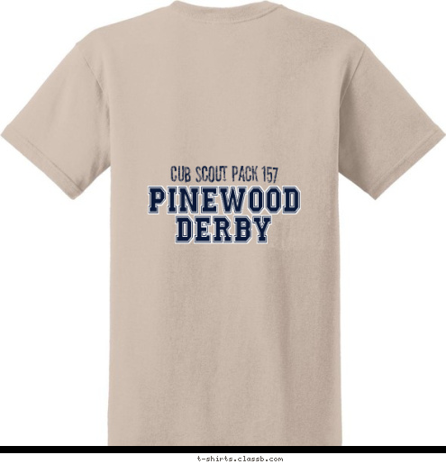 DERBY DERBY PINEWOOD Cub Scout Pack 157 Cub Scout Pack 157 PINEWOOD T-shirt Design 