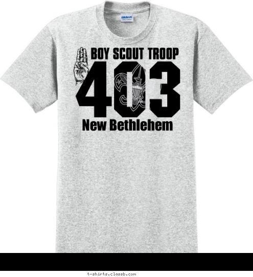 BOY SCOUT TROOP New Bethlehem 403 T-shirt Design 