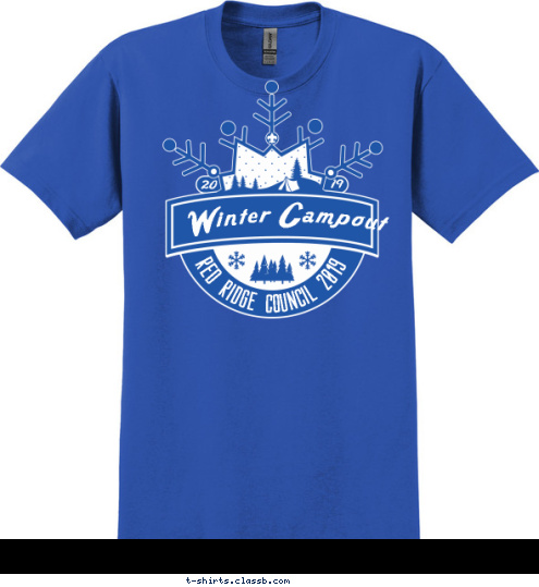 Your text here! RED RIDGE COUNCIL 2015 Winter Campout 14 20 T-shirt Design SP4792