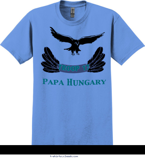 TROOP 17 Papa Hungary T-shirt Design 